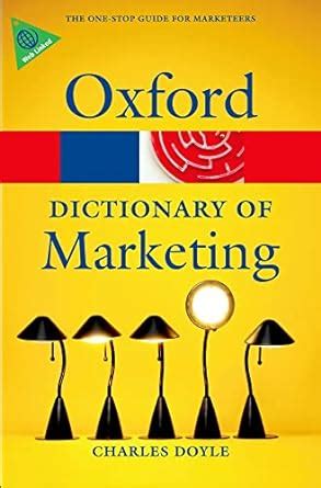 a dictionary of marketing oxford quick reference Reader