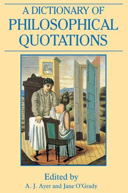 a dictionary of philosophical quotations Doc