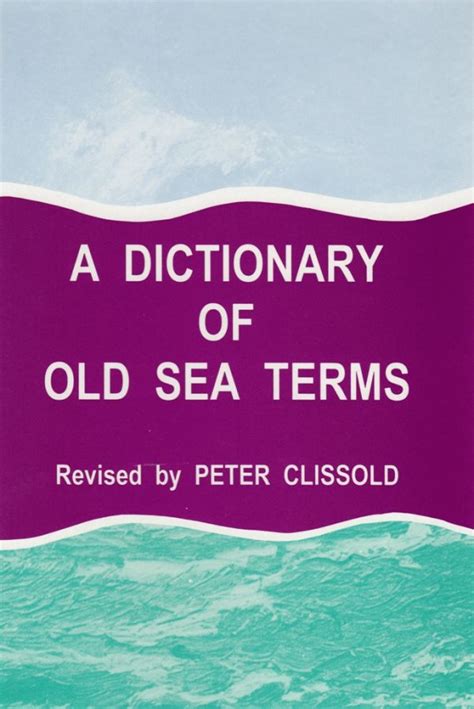a dictionary of sea terms 1933 a dictionary of sea terms 1933 Kindle Editon