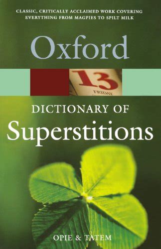 a dictionary of superstitions oxford quick reference Kindle Editon