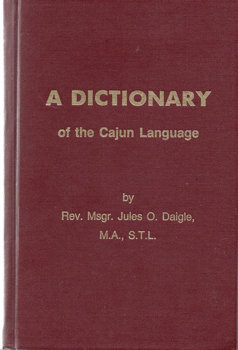 a dictionary of the cajun language Kindle Editon