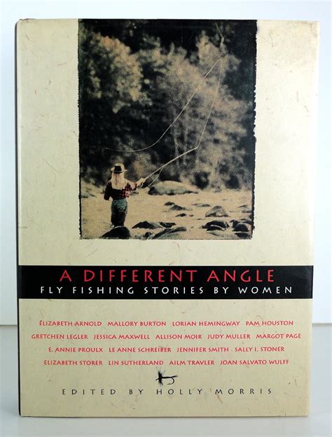 a different angle fly fishing stories by women Doc