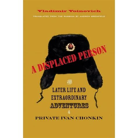 a displaced person the later life and extraordinary adventures of private ivan chonkin Doc