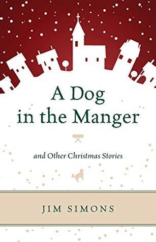 a dog in the manger and other christmas stories Epub