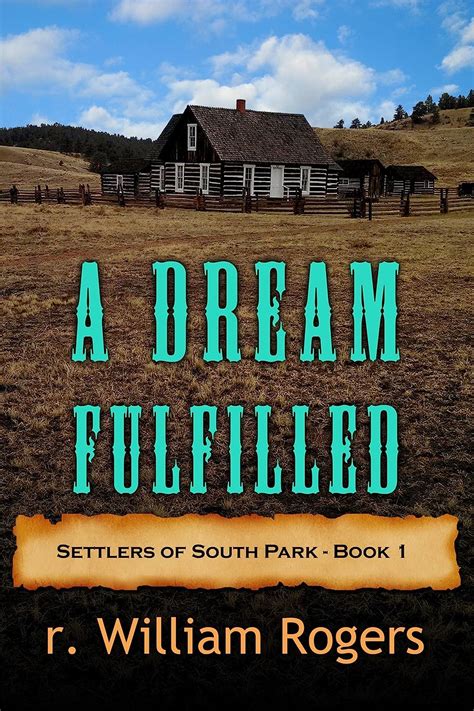 a dream fufilled settlers of south park book 1 Doc
