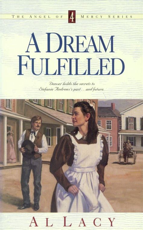 a dream fulfilled angel of mercy series 4 Reader