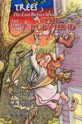 a fairy story adventure the ruby hind trees the lost babies series PDF
