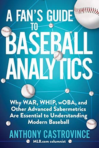 a fan guide to baseball analytics why PDF