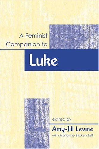 a feminist companion to luke feminist companion to the new testament Reader