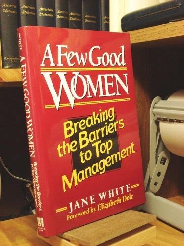 a few good women breaking the barriers to top management Kindle Editon