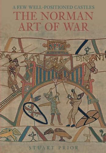 a few well positioned castles the norman art of war Epub