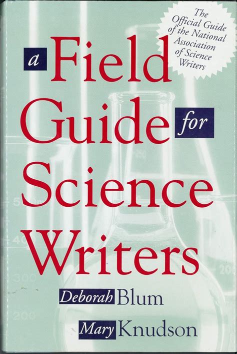 a field guide for science writers the official guide of the national association of science writers Reader