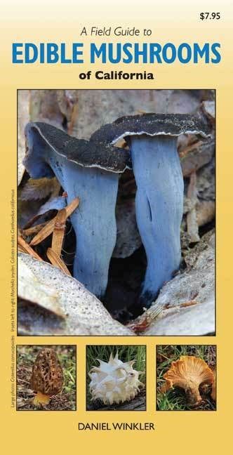 a field guide to edible mushrooms of california PDF