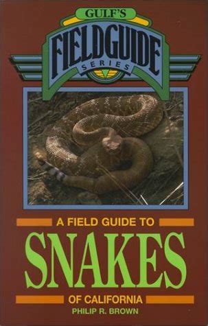 a field guide to snakes of california gulfs field guide Reader