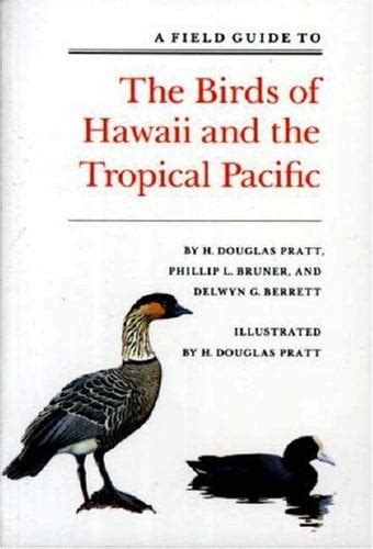 a field guide to the birds of hawaii and the tropical pacific Reader