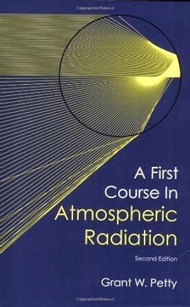 a first course in atmospheric radiation 2nd ed Reader