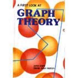 a first look at graph theory a first look at graph theory Kindle Editon