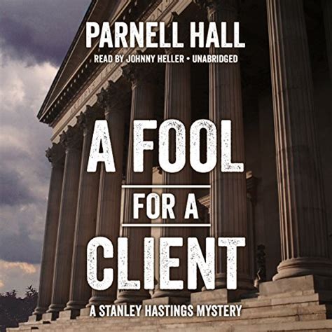 a fool for a client a stanley hastings mystery stanley hastings mysteries PDF