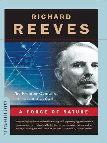 a force of nature the frontier genius of ernest rutherford PDF