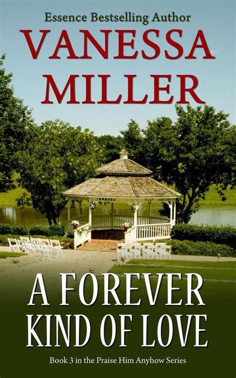 a forever kind of love book 3 praise him anyhow series Kindle Editon