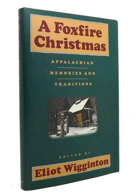 a foxfire christmas appalachian memories and traditions PDF