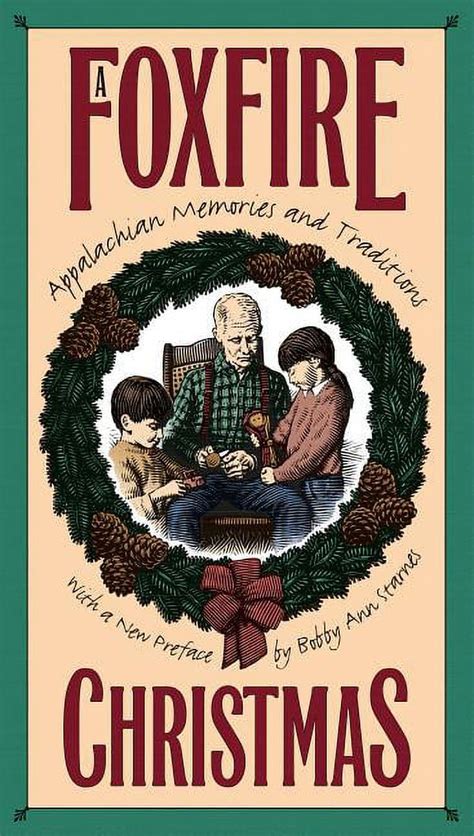 a foxfire christmas appalachian memories and traditions PDF