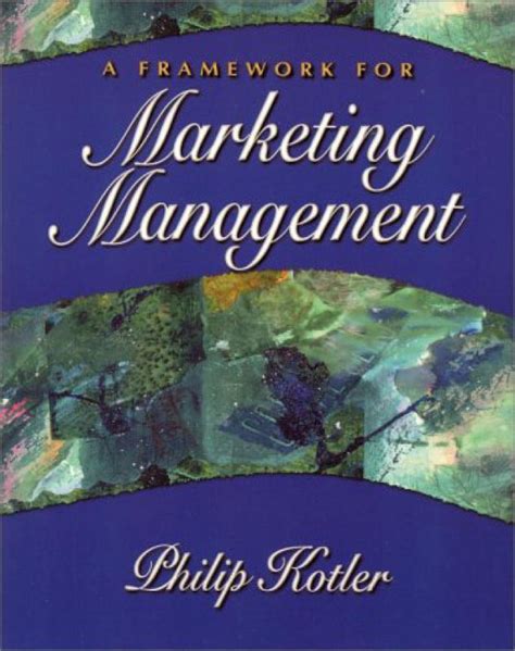 a framework for marketing management 5th edition ebook Doc