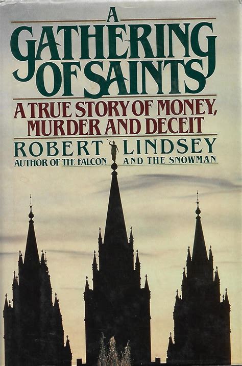 a gathering of saints a true story of money murder and deceit Epub