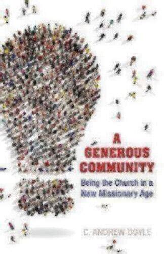 a generous community being the church in a new missionary age Kindle Editon