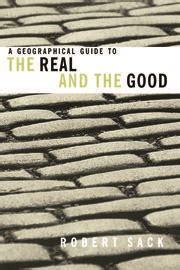 a geographical guide to the real and the good a geographical guide to the real and the good Kindle Editon