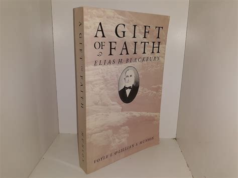 a gift of faith elias h blackburn PDF