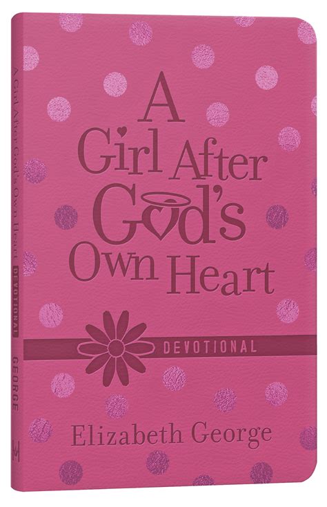 a girl after gods own heart devotional Reader