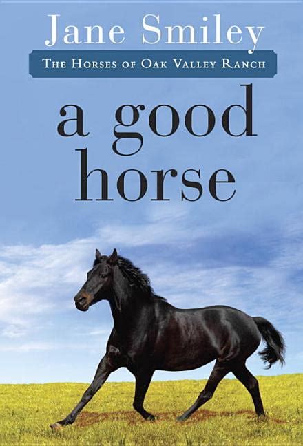 a good horse book two of the horses of oak valley ranch PDF