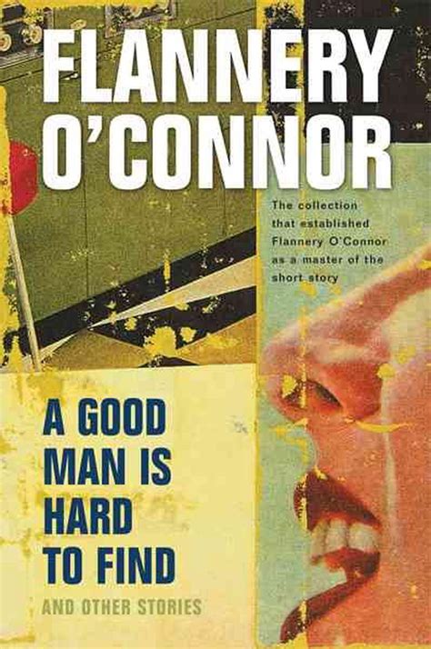 a good man is hard to find and other stories Epub