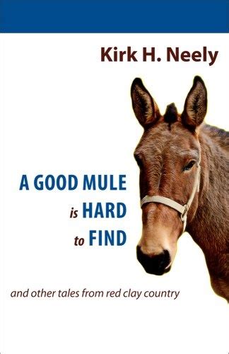 a good mule is hard to find and other tale from red clay country Epub
