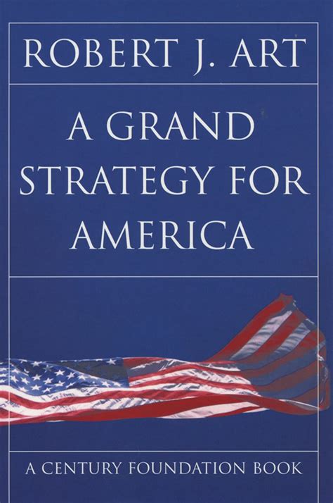 a grand strategy for america cornell studies in security affairs Kindle Editon