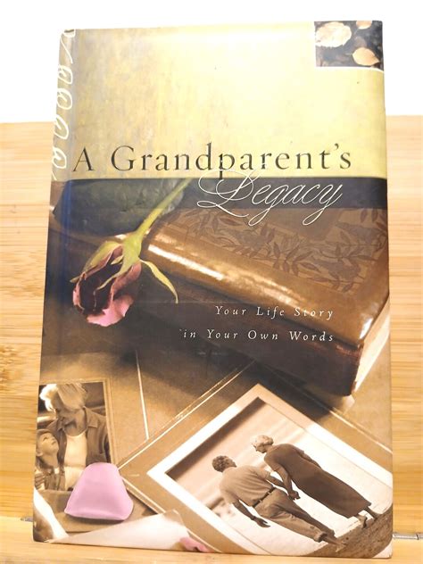 a grandparents legacy your life story in your own words PDF