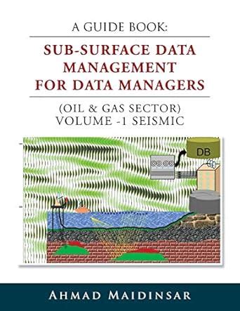 a guide book sub surface data management for data managers oil and gas sector volume 1 seismic Kindle Editon