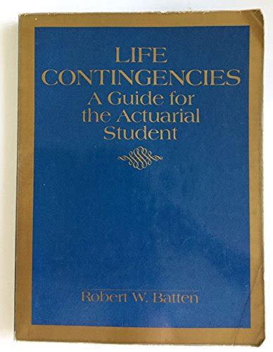 a guide for the actuarial student life contingencies and ruin theory Epub