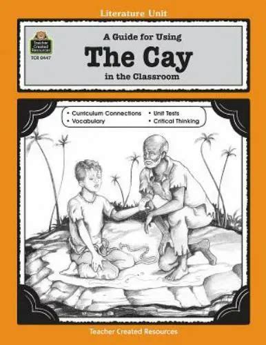 a guide for using the cay in the classroom literature units Reader