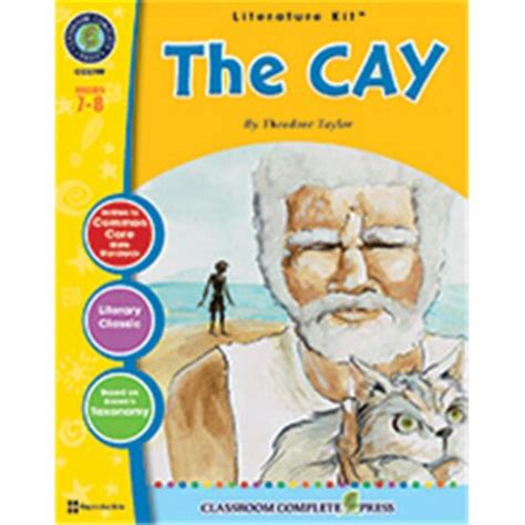 a guide for using the cay in the classroom literature units Reader