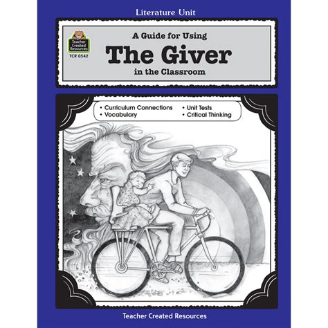 a guide for using the giver in the classroom literature units Kindle Editon