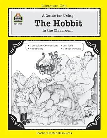 a guide for using the hobbit in the classroom literature units Doc