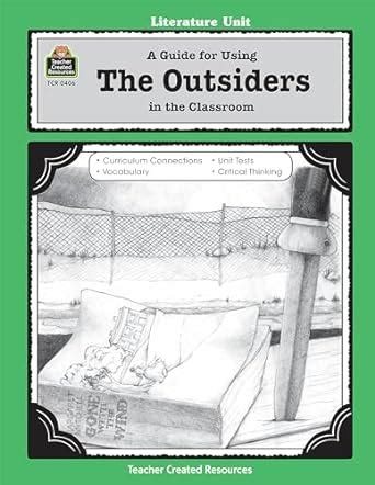 a guide for using the outsiders in the classroom Doc