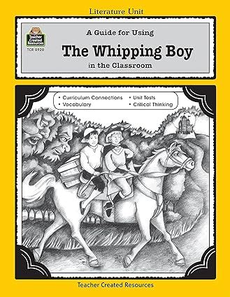 a guide for using the whipping boy in the classroom literature units Epub