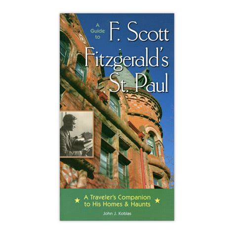 a guide to f scott fitzgeralds st paul Kindle Editon