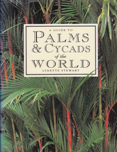 a guide to palms and cycads of the world Doc