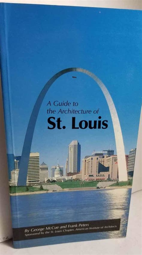 a guide to the architecture of st louis Reader