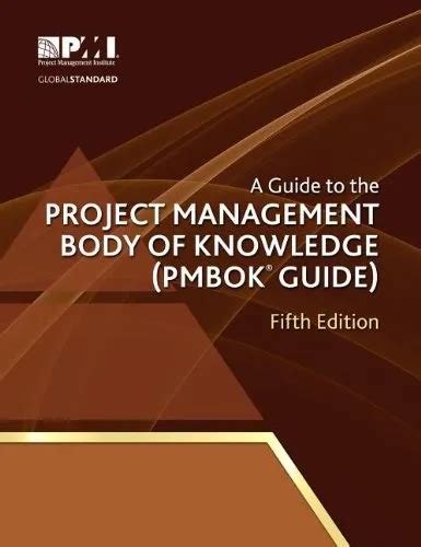 a guide to the project management body of knowledge pmbokr guide PDF