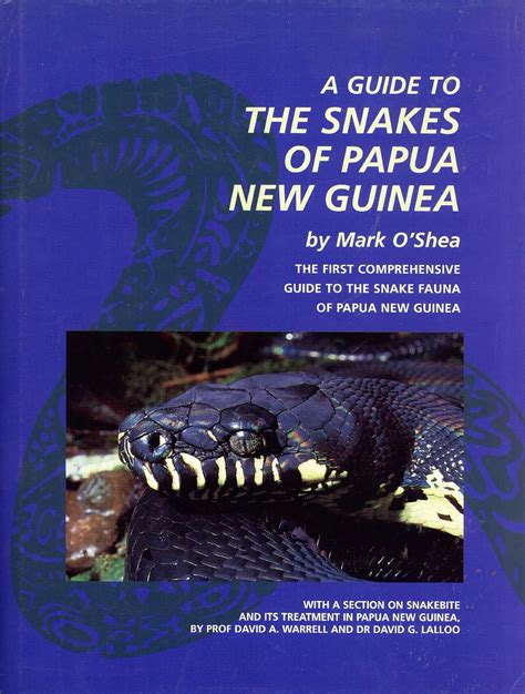 a guide to the snakes of papua new guinea the first comprehensive guide to the snake fauna of papua new guinea PDF